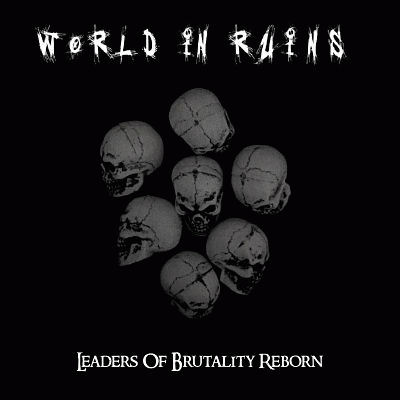 Leaders of Brutality Reborn